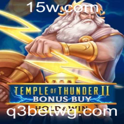 Descubra as Emoções de Temple of Thunder II Bonus Buy no Mundo dos Jogos de Apostas